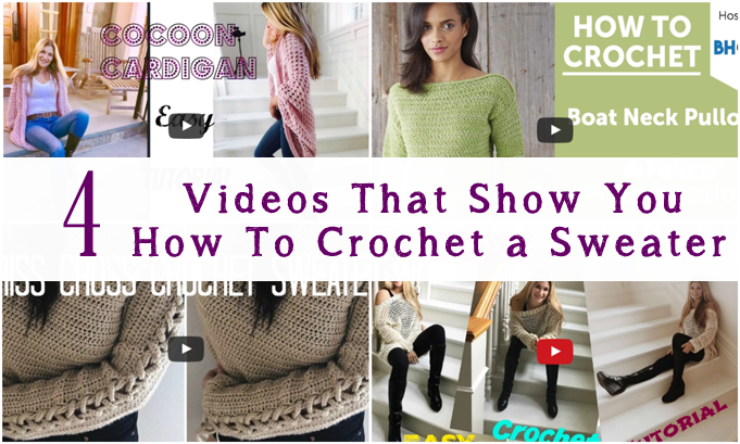 how to crochet a sweater video